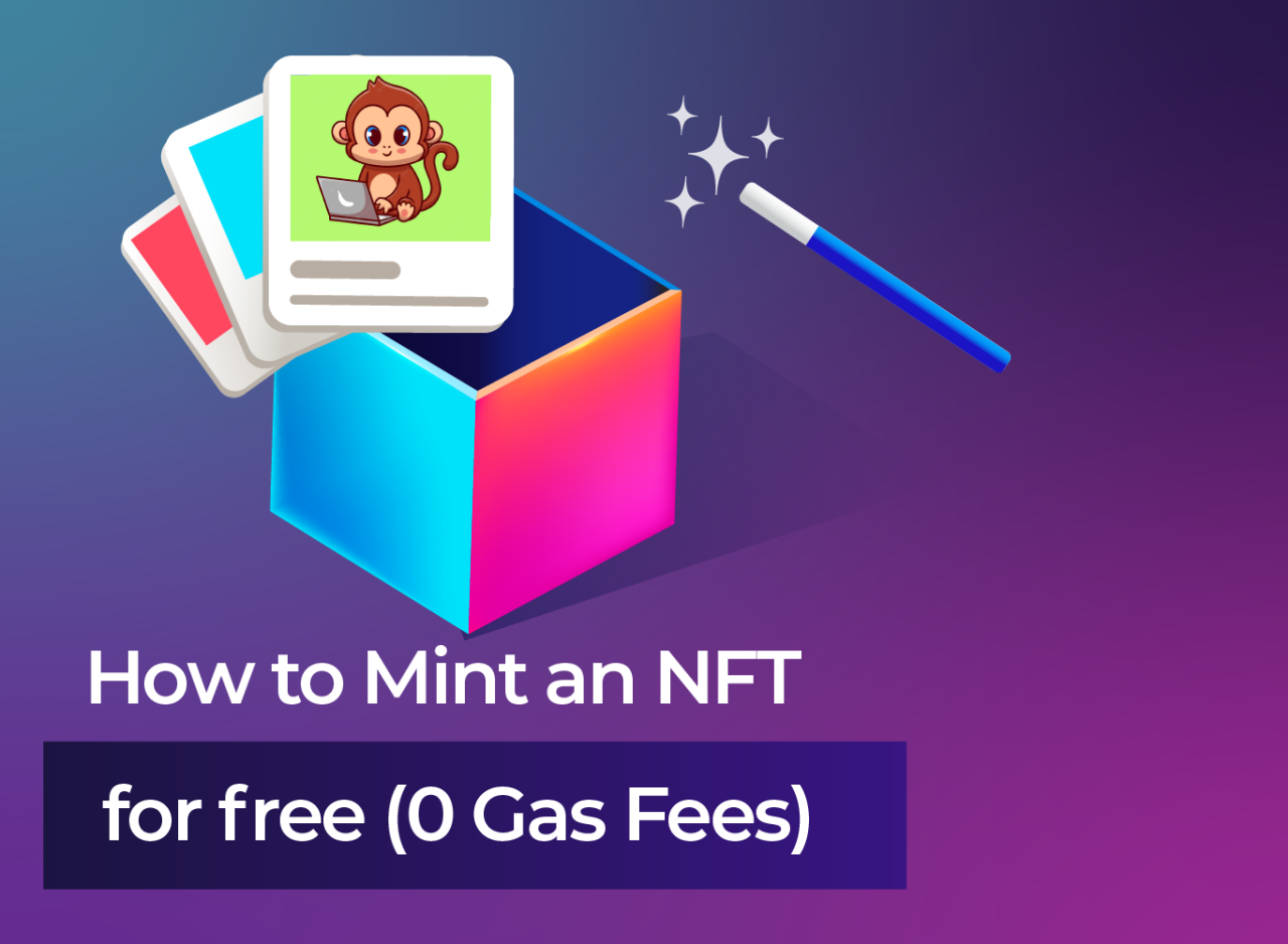 How To Mint An NFT For Free (0 Gas Fees) - Dev3